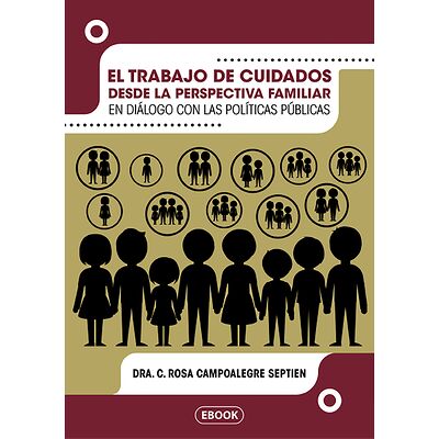El trabajo de cuidados...