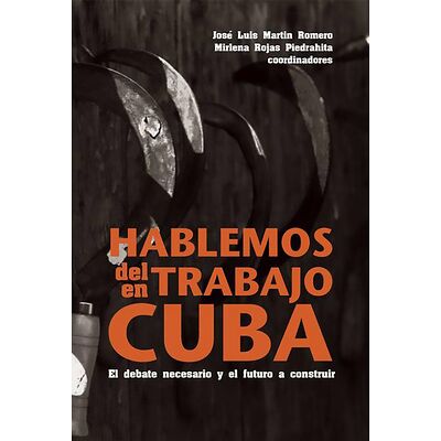 Hablemos del trabajo en Cuba