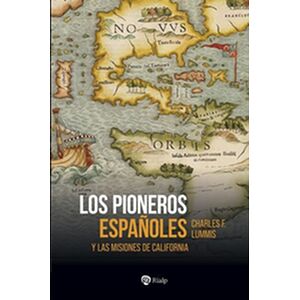 Los pioneros españoles