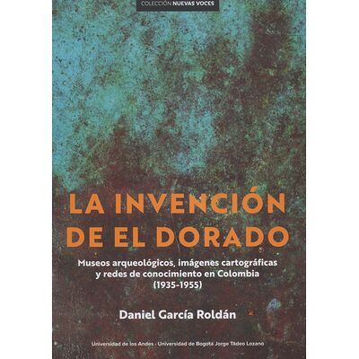 La invención de El Dorado....