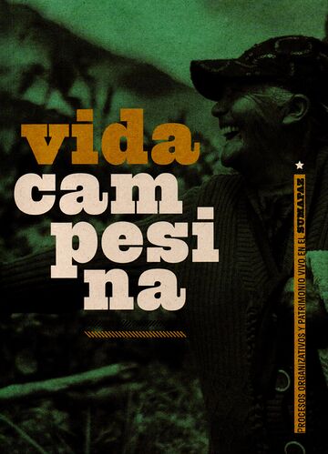 Vida campesina. Procesos...