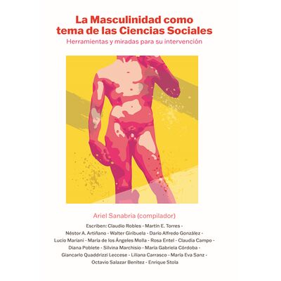 La Masculinidad como tema...