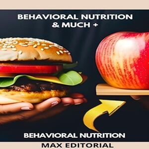 Behavioral Nutrition & MUCH +