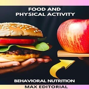 Food and physical activity