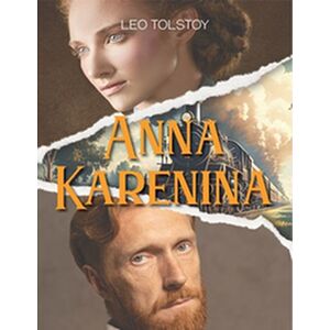 Anna Karenina (by Leo Tolstoy)