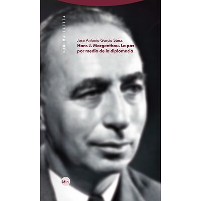 Hans J. Morgenthau. La paz...