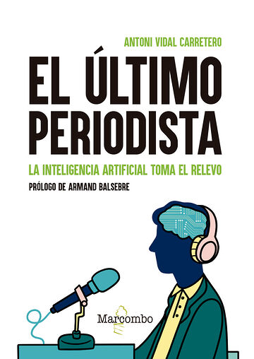 El último periodista. La...