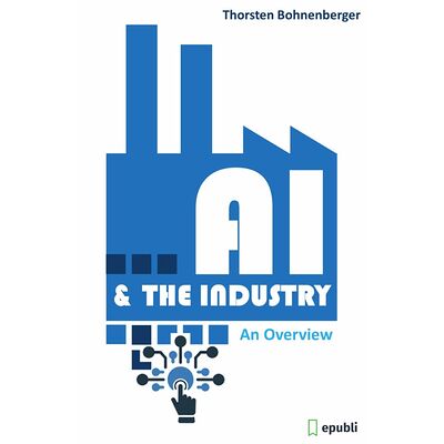 AI & The Industry