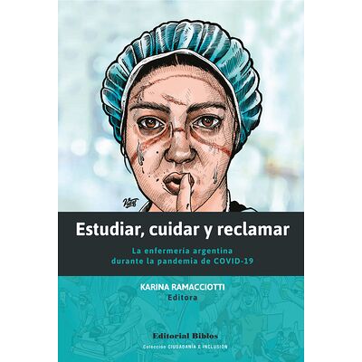 Estudiar, cuidar y reclamar