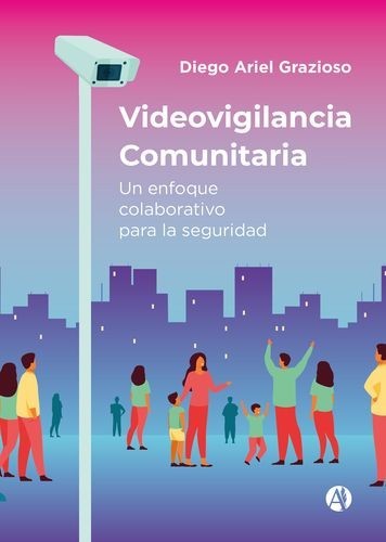 Videovigilancia Comunitaria