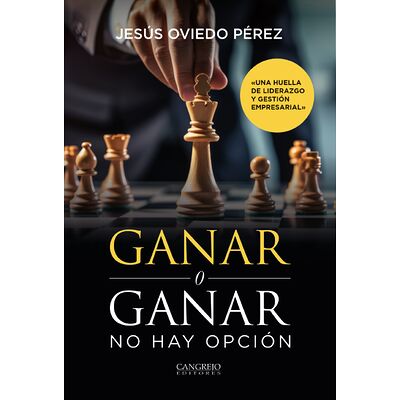 Ganar o ganar. No hay opción