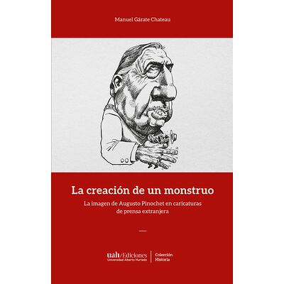 La creación de un monstruo