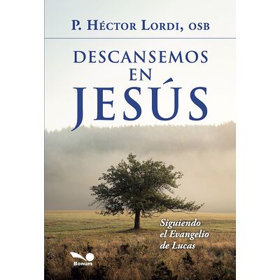 Descansemos en Jesús