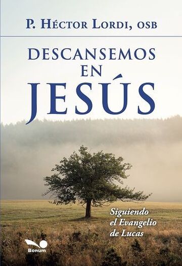 Descansemos en Jesús