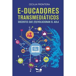 E-ducadores transmediáticos