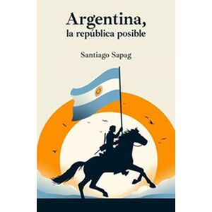 Argentina, la república...