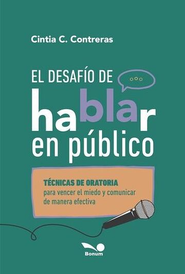 El desafío de hablar en...