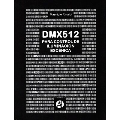 El protocolo de control DMX...
