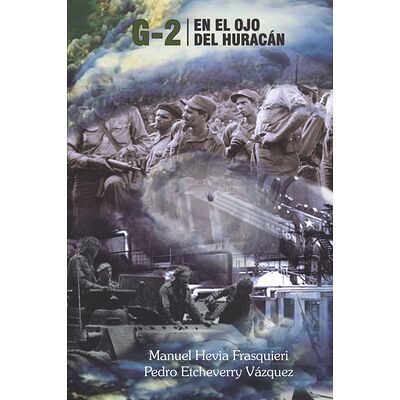 G-2 en el ojo del huracán