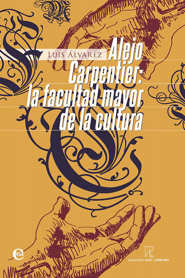 Alejo Carpentier. La...