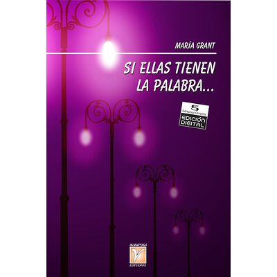 Si ellas tienen la palabra…