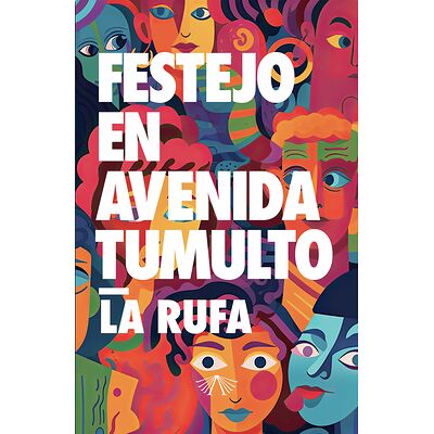 Festejo en avenida Tumulto