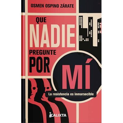 Que nadie pregunte por mí