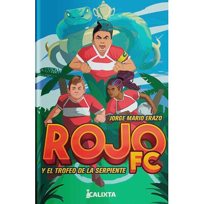 Rojo FC y el trofeo de la...