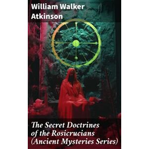The Secret Doctrines of the...