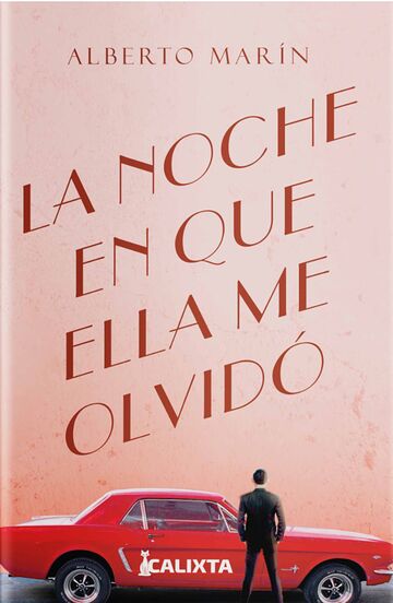La noche que ella me olvidó