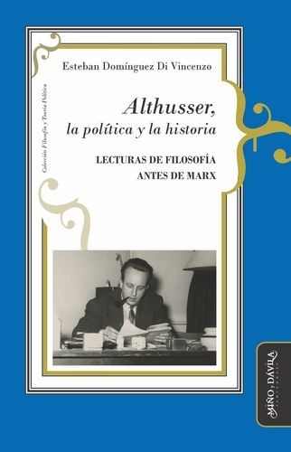 Althusser, la política y la...