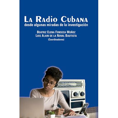 La Radio Cubana desde...