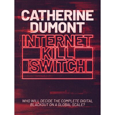 Internet Kill Switch