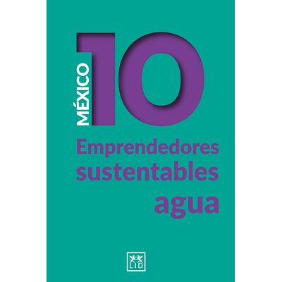 México 10 emprendedores...