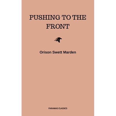 Pushing To The Front :...