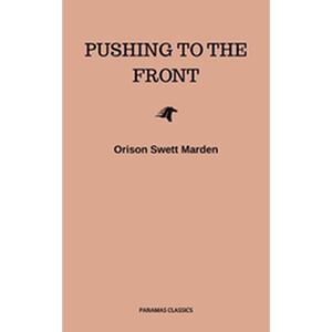 Pushing To The Front :...