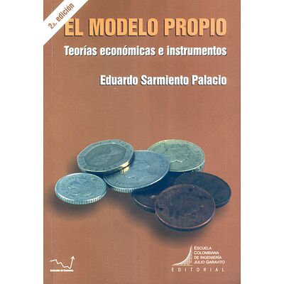 El modelo propio. Teorías...