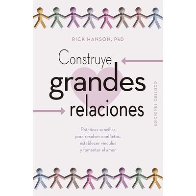 Construye grandes relaciones