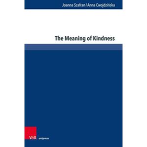 The Meaning of Kindness