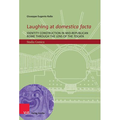 Laughing at domestica facta