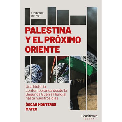 Palestina y el próximo Oriente