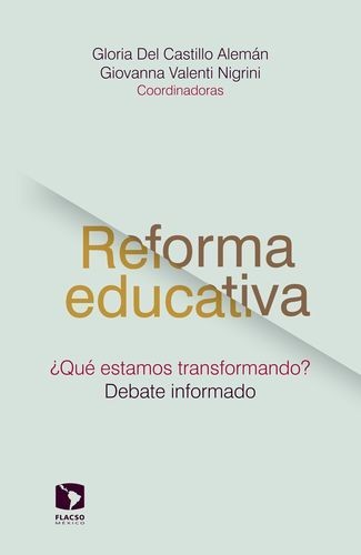 Reforma educativa ¿Qué...