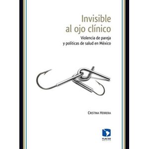 Invisible al ojo clínico