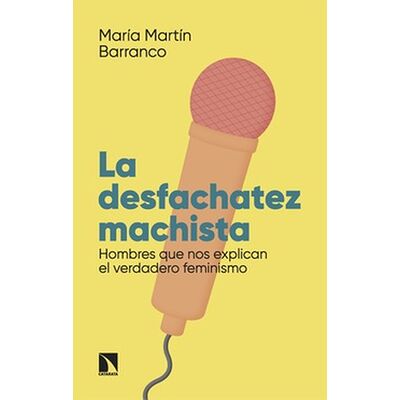 La desfachatez machista....