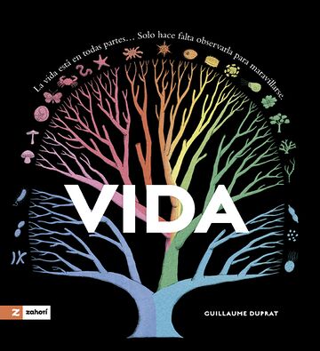 Vida. La vida está en todas...