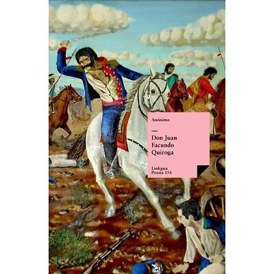 Don Juan Facundo Quiroga