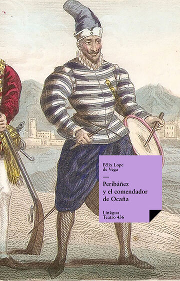 Peribáñez y el comendador...