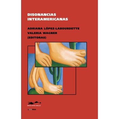 Disonancias interamericanas
