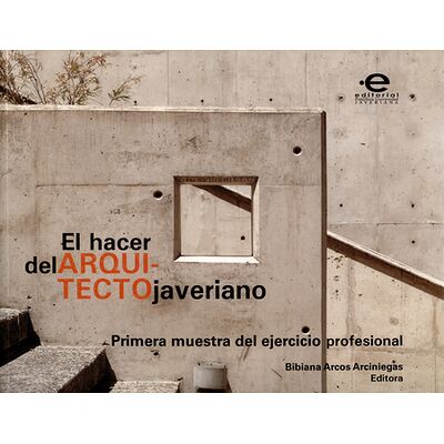 El hacer del arquitecto...