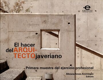 El hacer del arquitecto...